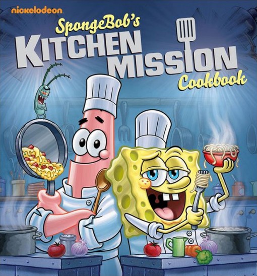 SpongeBob's Kitchen Mission Cookbook