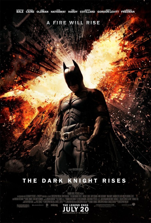 The Dark Knight Rises - [WB/DC] - July 20