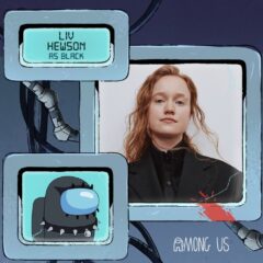 Among Us - Liv Hewson