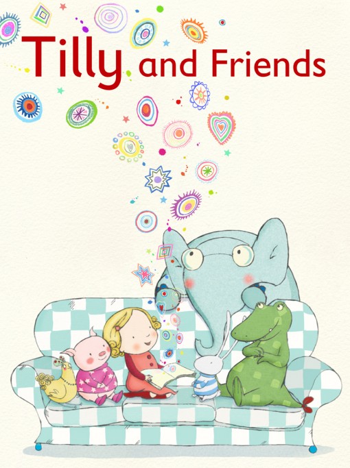 Tilly and Friends